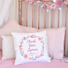 Load image into Gallery viewer, Personalised baby birth details cushion - floral wearth