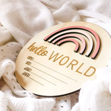 Load image into Gallery viewer, Baby Hello World announcement disc  - Rainbow Pretty Pinks